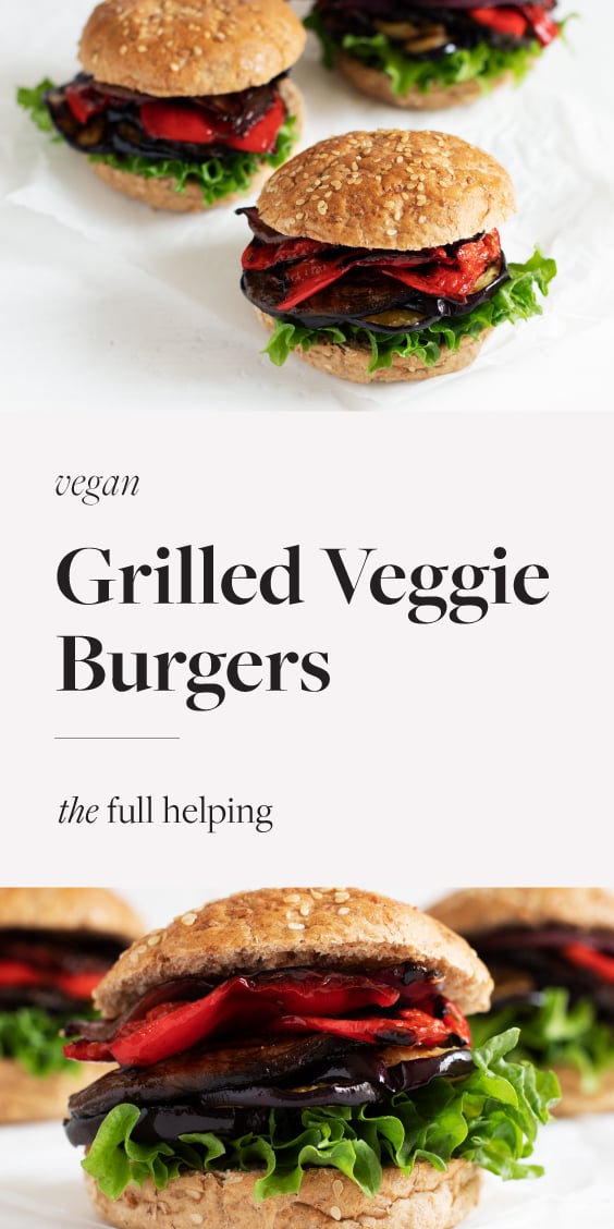 Balsamic Grilled Vegetable Burgers | Easy, Flavorful Plant Based Burgers